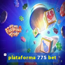 plataforma 775 bet